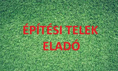 eladó telek, Mezőberény